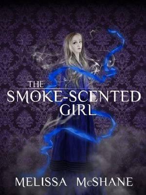 [Dalanine 01] • The Smoke-Scented Girl